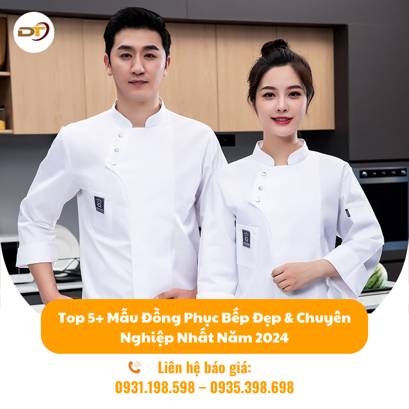 Top 5+ Mẫu Đồng Phục Bếp Đẹp & Chuyên Nghiệp Nhất Năm 2024