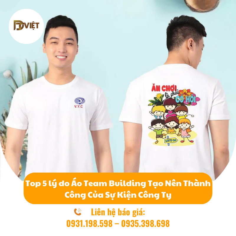 Top 5 lý do Áo Team Building Tạo Nên Thành Công Của Sự Kiện Công Ty